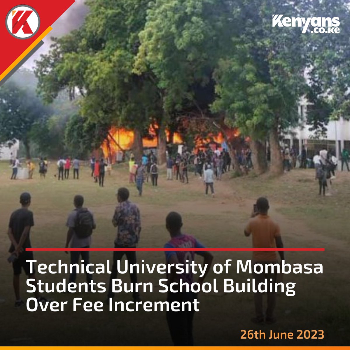 Kenyans's tweet photo. Technical University of Mombasa students set building on fire to protest fee increment https://t.co/69ZF8AO7xM