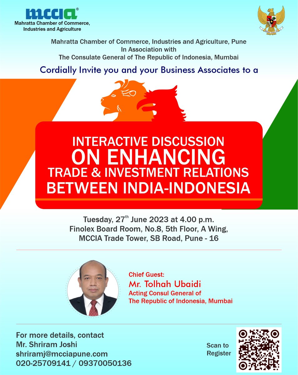 As a member-centric chamber, we @MCCIA_Pune support our members in their  going-global journey. Tomorrow, we will be hosting Mr. Tolhah Ubaidi,  Acting Consul General of the Republic of Indonesia, Mumbai, who will, image size:954x1200