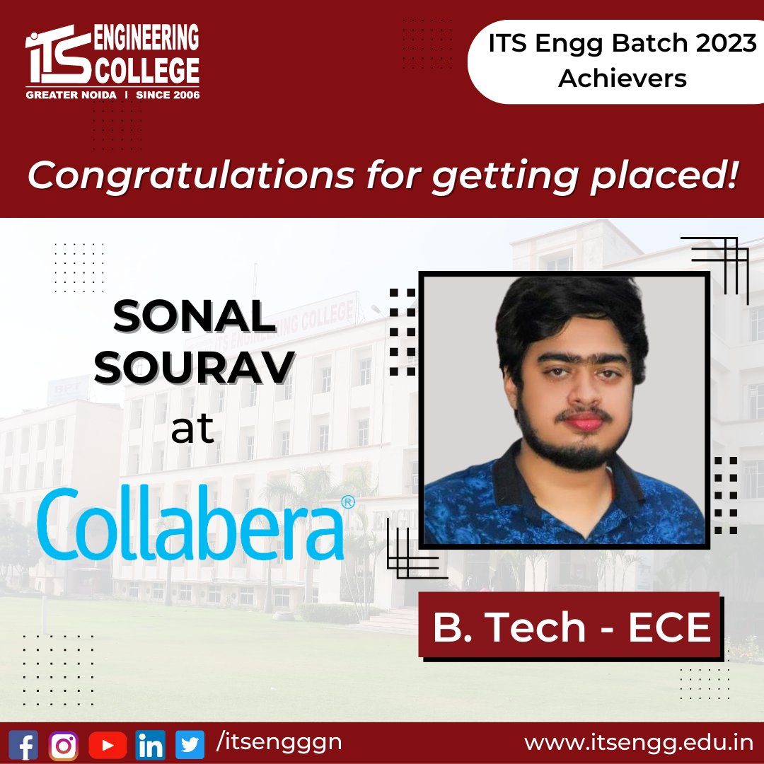 ITSEngggn's tweet image. Congratulations! 🌟
It is a pleasure to announce that a student of the #BtechECE 2023 - SONAL SOURAV, has been successfully placed in &quot;COLLABERA&quot;. ITS Engineering College offers their heartiest #Congratulations for their achievement.
#ITSEC #itsengg #jobPlacement
