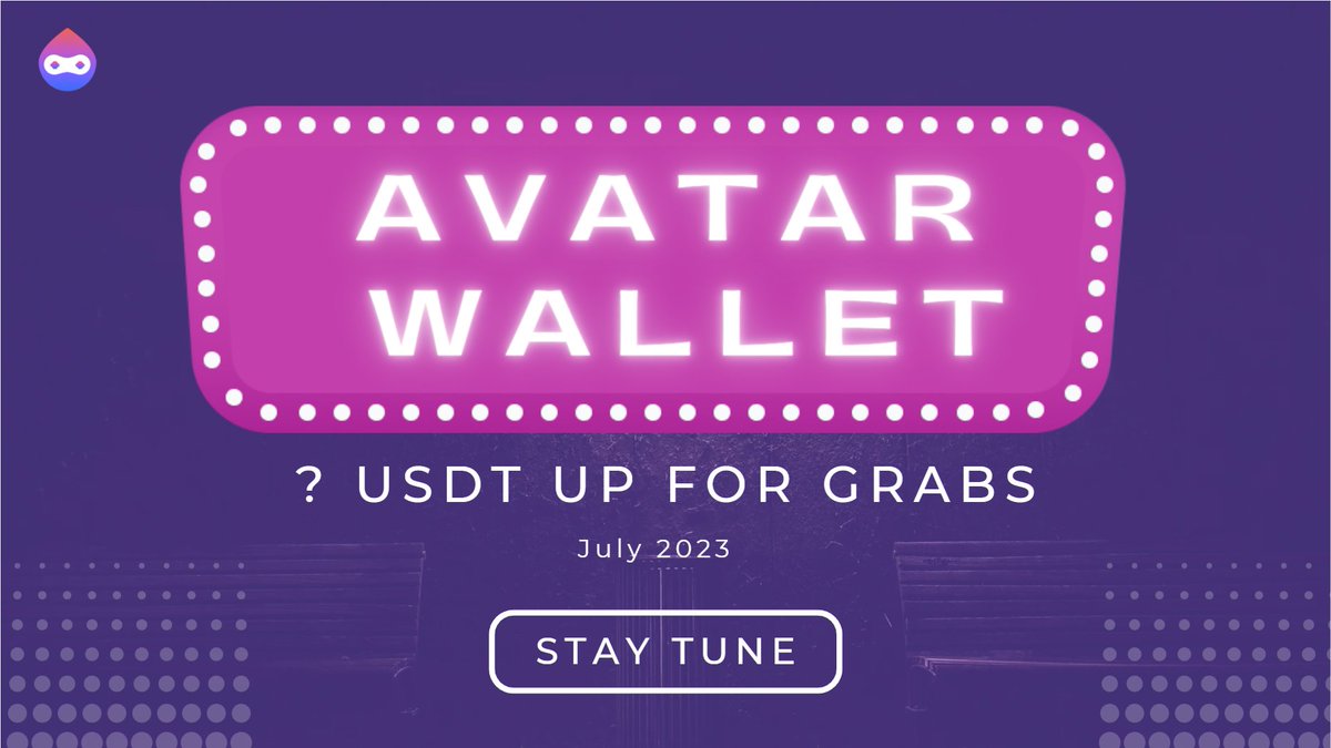 AvatarWallet's tweet image. 🔥Prep your engines🔥
Avatar Wallet is dropping a $USDT share event recently. It&apos;s time to live the #web3 life in a BIG way!
💸Don&apos;t let this moonshot pass you by. Load up your wallets and ride the wave of the decentralized future! 🚀
#AvatarWallet #CryptoBuzz #USDTGiveaway