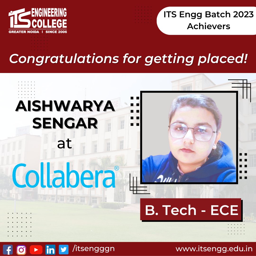 ITSEngggn's tweet image. Congratulations! 🌟
It is a pleasure to announce that a student of the #BtechECE 2023 - AISHWARYA SENGAR, has been successfully placed in &quot;COLLABERA&quot;. ITS Engineering College offers their heartiest #Congratulations for their achievement.
#ITSEC #itsengg #jobPlacement