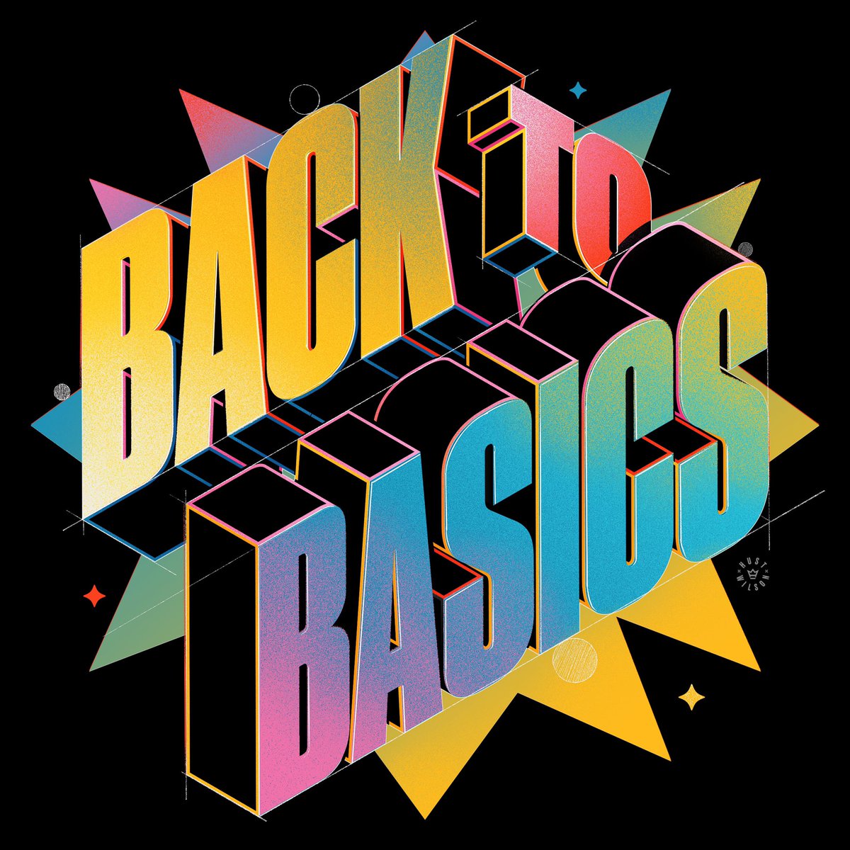 BACK TO BASICS ✨

#hustwilson #type #lettering #illustration