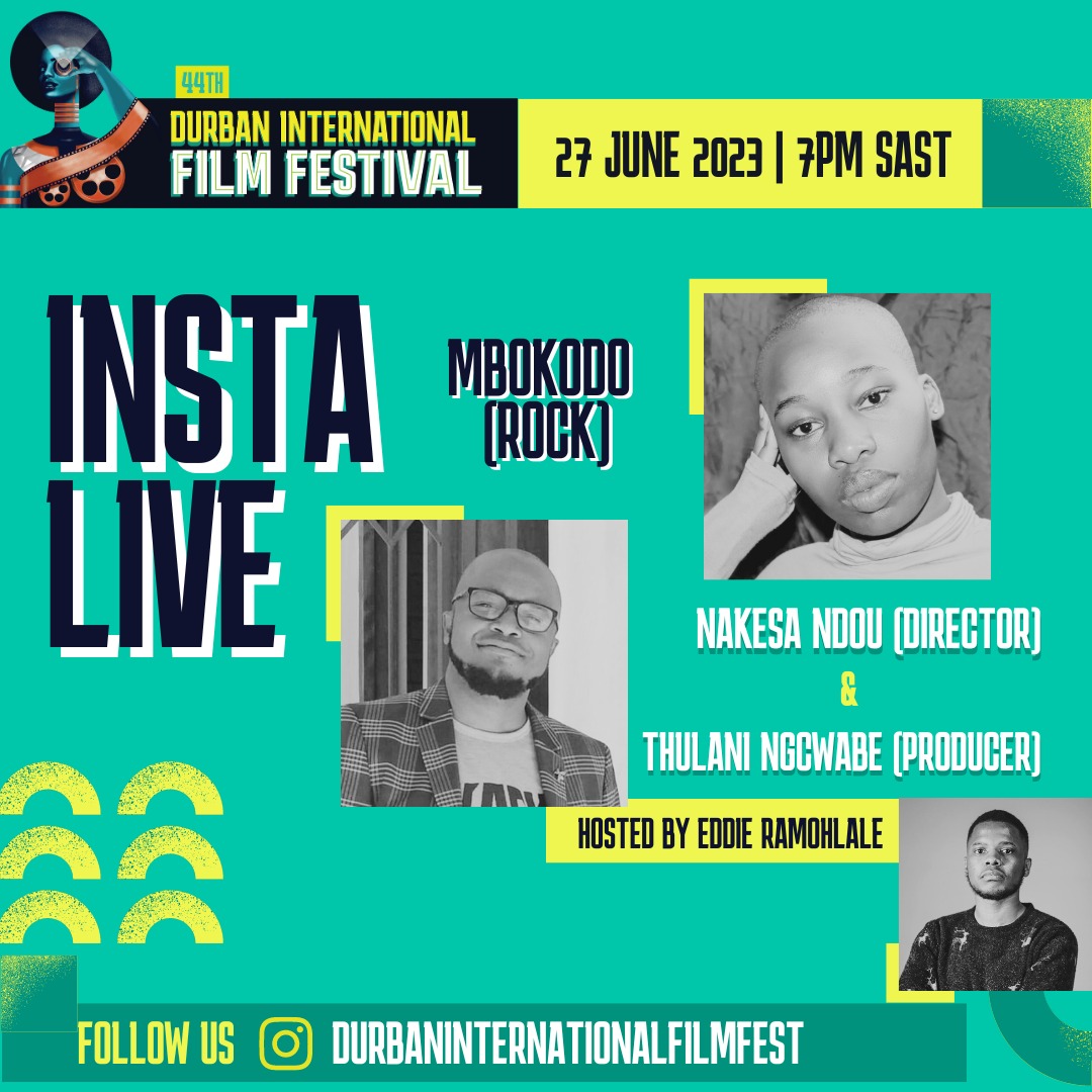 Filmmakers of the short film, Mbokodo (Rock), go live on INSTA with #DIFF2023 this Tuesday, 27 June, at 7pm SAST. 💥📽🎤 

Director Nakesa Ndou and producer/writer Thulani Ngcwabe discuss ‘The Importance of Addressing Social Ills in Film,’ hosted by Eddie Ramohlale.

#DIFFwithus