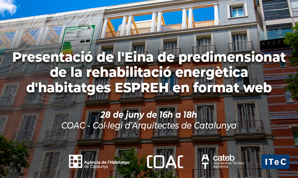 cateb_barcelona's tweet photo. ⚠️Recorda! Presentació de l’Eina de predimensionat de la rehabilitació energètica d’habitatges ESPREH!
📅 28/06
📍Activitat presencial i streaming https://t.co/lpF5WhZWPY