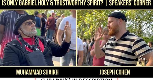 Is Gabriel Angel or Holy Spirit 6/7? Muhammad Shaikh Joseph Speakers corner | Hyde Park

You have to watch this video, It has an amazing explanation from Quran ⬇️
youtube.com/watch?v=gdA1wO…

#quranrecitation #quranayat #quransharif #holyquran #Allah