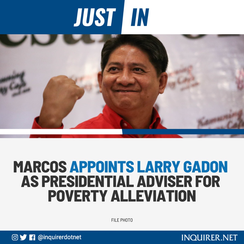 JUST IN: President Ferdinand Marcos Jr. appoints lawyer Larry Gadon as the Presidential Adviser for Poverty Alleviation. 

Gadon has previously been suspended by the Supreme Court over his verbal assault on a lawyer. | @JMangaluzINQ