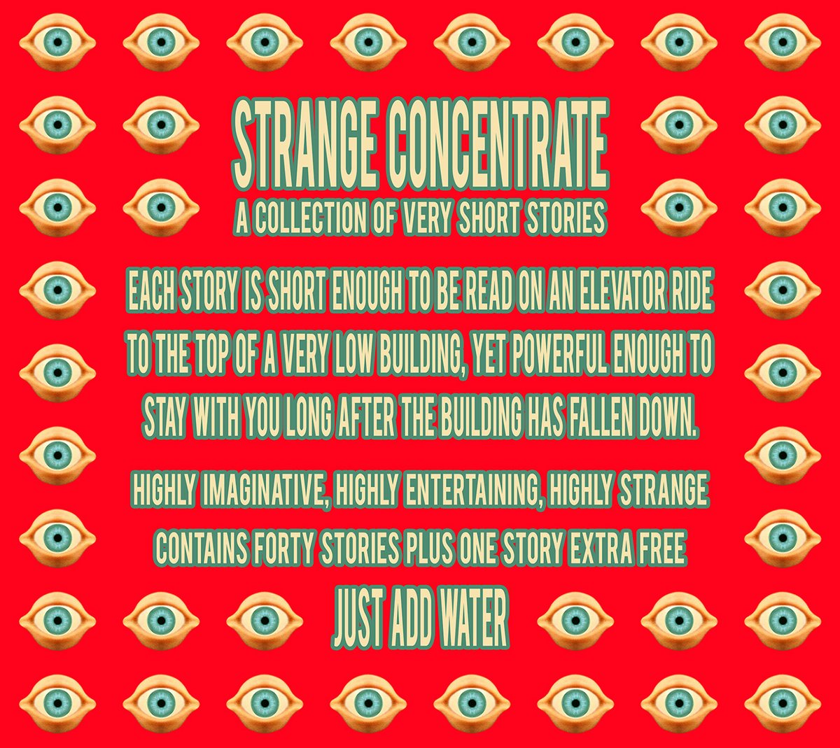strangebookseye's tweet photo. NEW MIKE RUSSELL BOOK OUT NOW!
Strange Concentrate: a collection of very short stories. Just add water. Available from Amazon here: https://t.co/IrZUDFSE88

#newbook #newbookalert #newbooks2023 #newbookrelease #flashfiction #shortshortstories #suddenfiction #microfiction https://t.co/a4P0DlxJJv