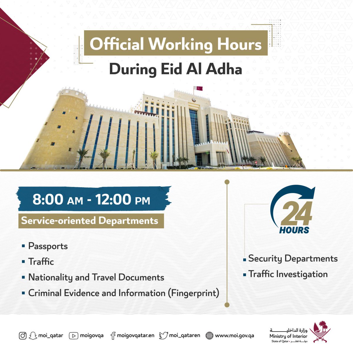 MOI_QatarEn's tweet photo. Working hours of the Ministry of Interior departments during the Eid Al Adha holidays.  
It is our pleasure to serve you. #MOIQatar #EidAlAdha2023  #EidMubarak https://t.co/e50VTCn9ag