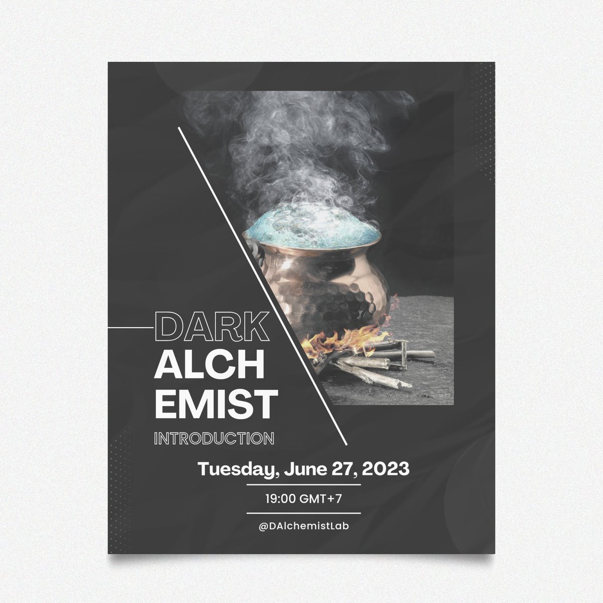 ㅤ
           ( ALL STUDENT )

            DARK ALCHEMIST 
             INTRODUCTION

🗓 : Tuesday, 27 June 2023
🕗 : 19. 00 — End (GMT+7)
📍: <a href="/DAlchemistLab/">𝗗𝗮𝗿𝗸 𝗔𝗹𝗰𝗵𝗲𝗺𝗶𝘀𝘁.</a>

 ㅤ