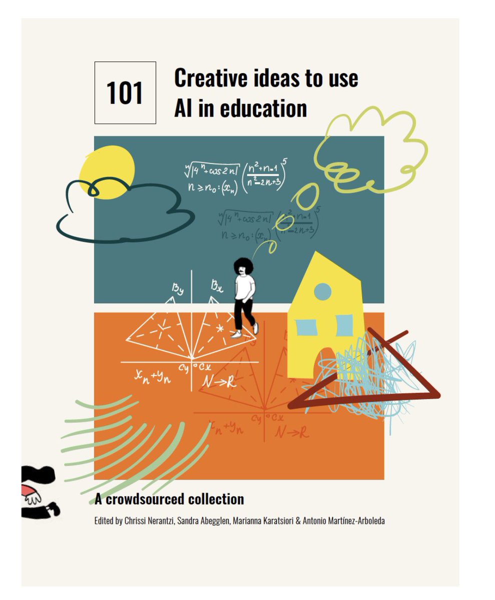 #OA - #OER Book: 101 creative ideas to use AI in education, A crowdsourced collection @chrissinerantzi #SandraAbbeglen, @Marianna_Karats & @Toni_M_Arboleda (Eds.). (2023). doi.org/10.5281/zenodo… read about this great co-created project here creativehecommunity.wordpress.com/2023/06/23/oa-… #AIeducation