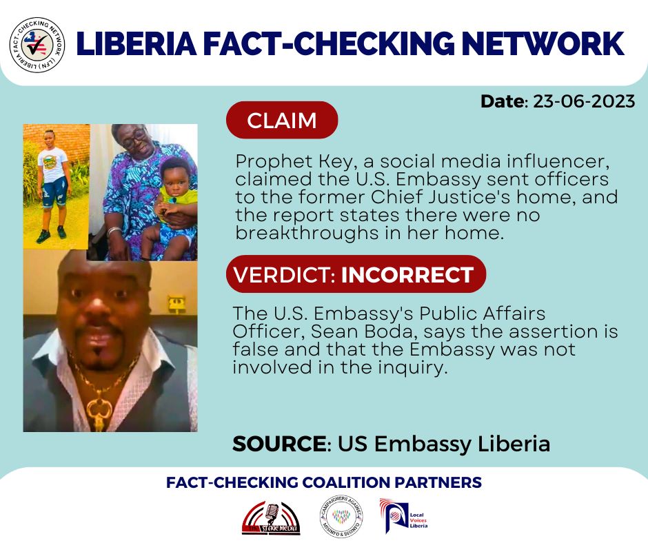camdliberia's tweet image. #QuickCheck: A social media user, Prophet Key in a live podcast said the US Embassy in Monrovia, Liberia assisted Police in the case involving former Chief Justice Gloria Musu-Scott but the Embassy says the claim is Misleading.
#factcheck
Courtesy: @libfactchecking