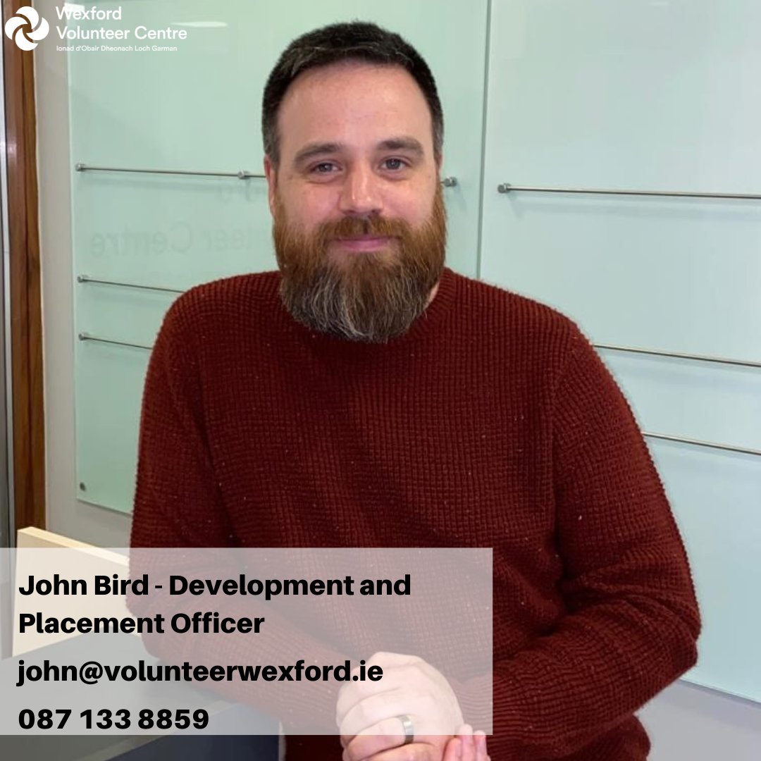 Wexford Volunteer Centre is delighted to welcome John Bird to the team. John is our new Development and Placement Officer and is here to offer supports to both voluntary organisations and volunteers across Co Wexford. Get in touch with John today! #wexfordvolunteercentre