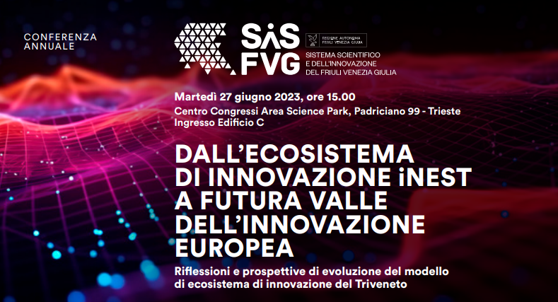 regioneFVGit's tweet photo. 📣 #RegioneFVG e @AreaSciencePark Science Park promuovono la conferenza annuale del SiS FVG Sistema Scientifico e dell’Innovazione del #FriuliVeneziaGiulia.
Info qui 👉 https://t.co/723j85woYA https://t.co/Gwe9FRuoHz