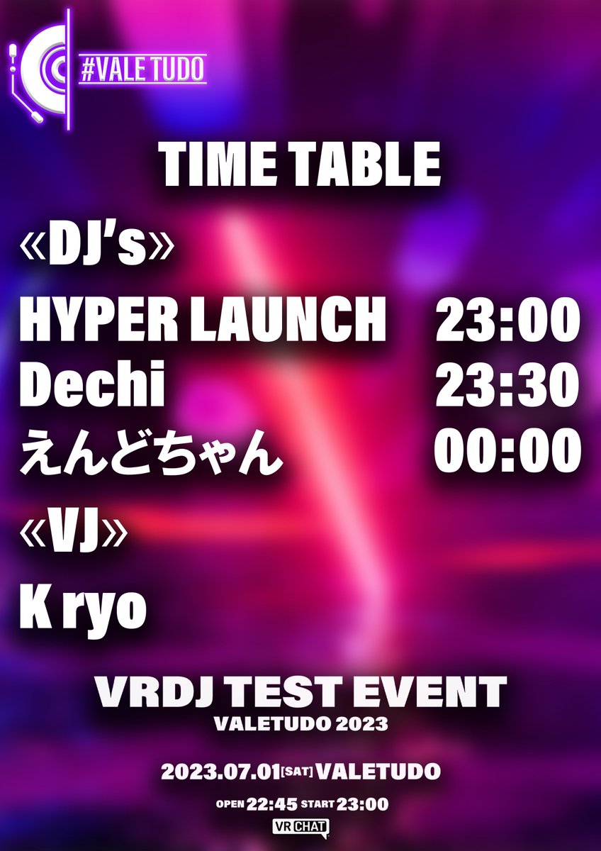 71262's tweet photo. 7/1 午後11時から開催されるプチイベントのポスターとタイムテーブルになります！
配信等のテストも兼ねて開催いたしますので、また若干グダる可能性もありますが、ぜひお越しください！よろしくお願いします！

#VALETUDO_VRDJ https://t.co/cjCz7e4lbZ
