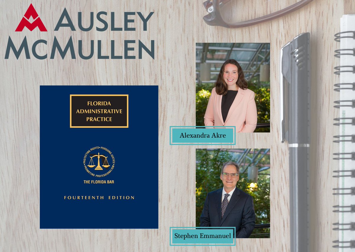 Shareholders Allie Akre and Stephen Emmanuel authored Chapter 1, “The Administrative Process And Constitutional Principles,” and Chapter 12, 'Judicial Review' of Florida Administrative Practice (Fourteenth Edition). 

#floridalawyers #tallahassee #administrativelaw