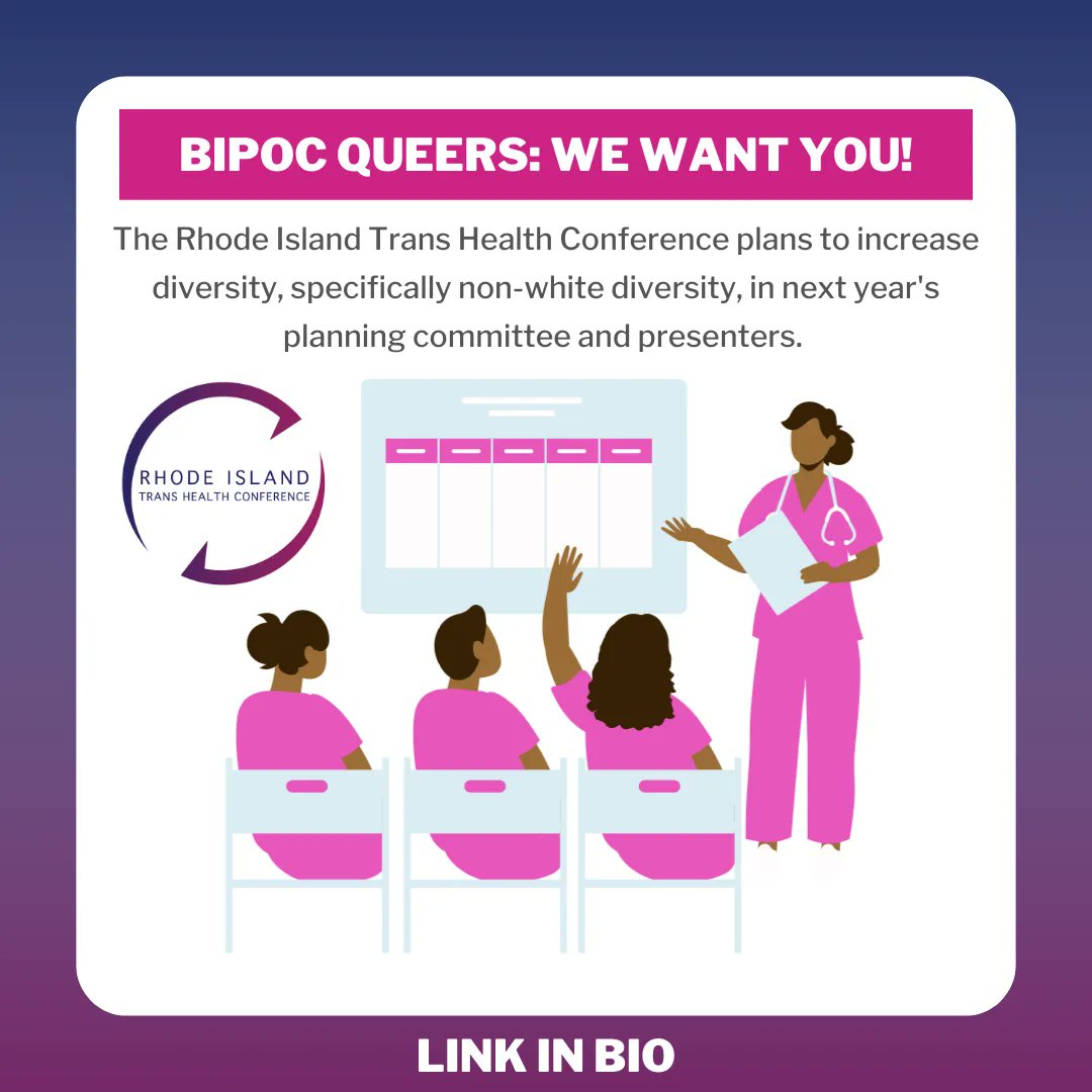 Are you interested in helping plan the 2024 RI Trans Health Conference?! Good, because we need you! The conference aims to increase QTPOC representation across the planning committee and presenters. We had amazing queer representation in 2024, and we want to keep it going.