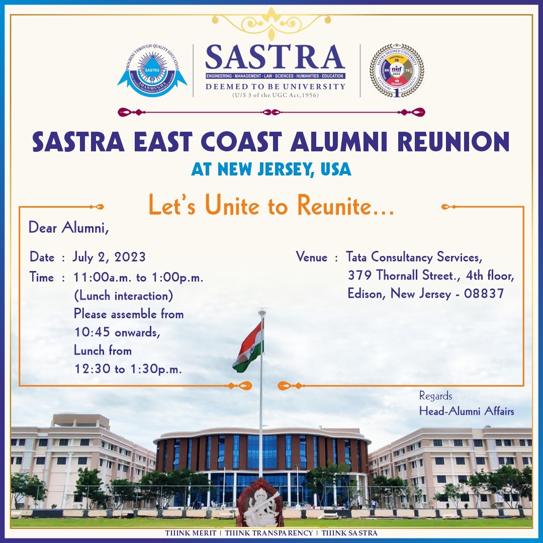 .<a href="/SastraUniv/">SASTRA Deemed University</a> welcomes all the alumni who have registered for the East Coast alumni reunion at New Jersey for an interactive lunch with <a href="/SVaidhyasubrama/">S.Vaidhyasubramaniam</a> on July 2 Sunday at 11.00a.m.