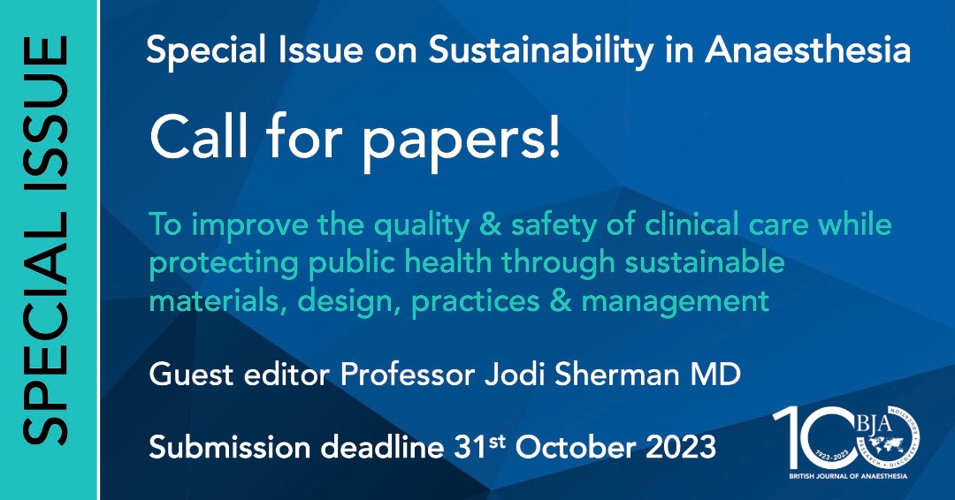 BJAJournals's tweet image. CALL FOR PAPERS!

We are inviting submissions for a BJA Special Issue on #sustainability in #anaesthesia

Topics include: waste, resources, emissions, resilience, pharmaceuticals, devices, decision-making, professional behaviours, systems &amp;amp; management.

bjanaesthesia.org/news