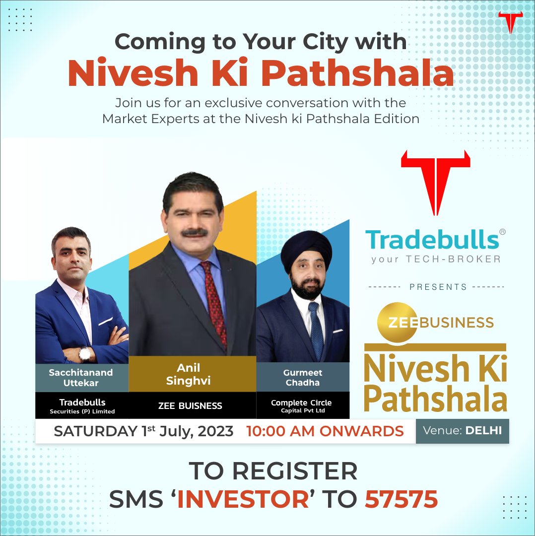 TradebullsLtd's tweet photo. Nivesh Ki Pathshala in Delhi!
We invite you to join us for an exclusive discussion with our Market Experts.
SMS 'INVESTOR' to 57575 to Register!
#nivesh #niveshkipathshala #nivesh #delhi #trading #stocks #stockmarket #fintech #techbroker #completecirclecapital #zeebusiness https://t.co/cWBxJH1YhI