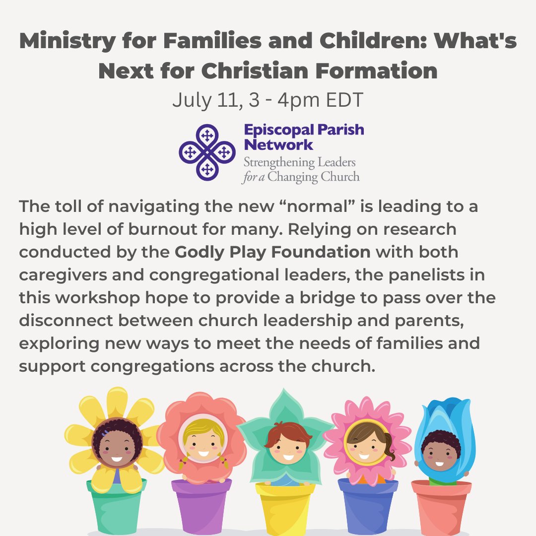 EpiscoParish's tweet image. Ministry for Families &amp;amp; Children
What's Next for Christian Formation
July 11, 3pmET

w/ Godly Play, this workshop provides a bridge over the disconnect btw church leadership &amp;amp; parents, exploring new ways to meet the needs of families.

eventbrite.com/e/ministry-for…
#Episcopal