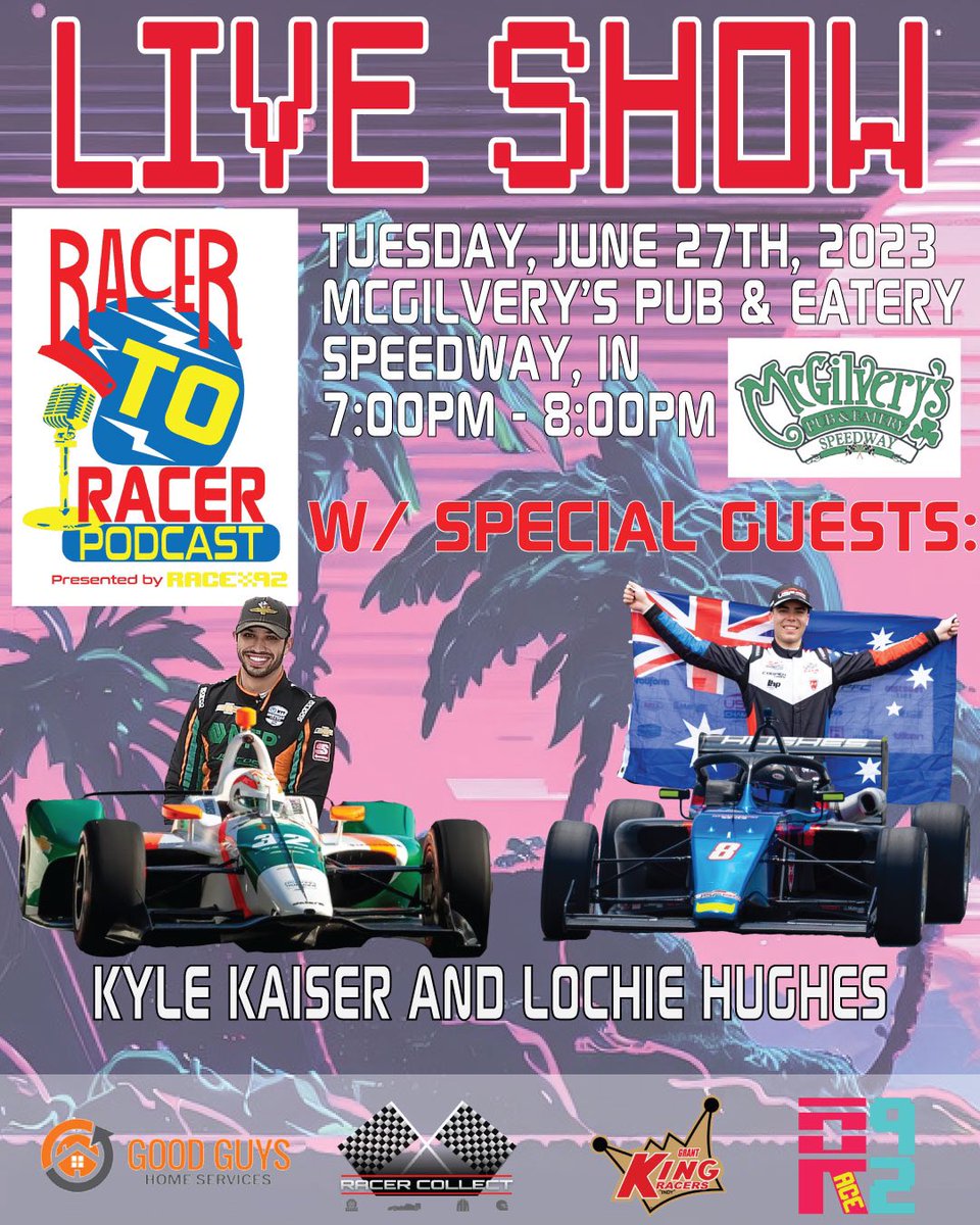 RacertoRacer's tweet photo. ‼️ Join us, @KyleKRacing and
@HughesLochie live on Tuesday (June 27th)
at McGilvery's in Speedway at
7pm! GIVEAWAYS!! Special thanks to @grantkingracers !#indy500 #indycar #speedway #indy #kylekaiser #lochiehughes #usf2000 https://t.co/wMCJKlzsYQ