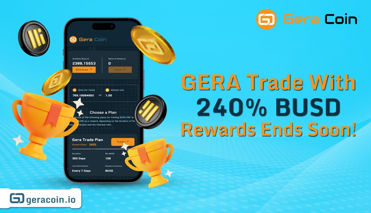 GeraCoin's tweet image. 🗣Attention GERA Users,

We wished to notify you that the GERA Trade Plan with 240% BUSD yearly rewards ends on 🗓 June 30, 2023 at 23:59 (GMT +4). 
 
Make most of the time left and join now!

👉 trade.geracoin.io

#GERACoin #TradeGERA #Trading #ERC20