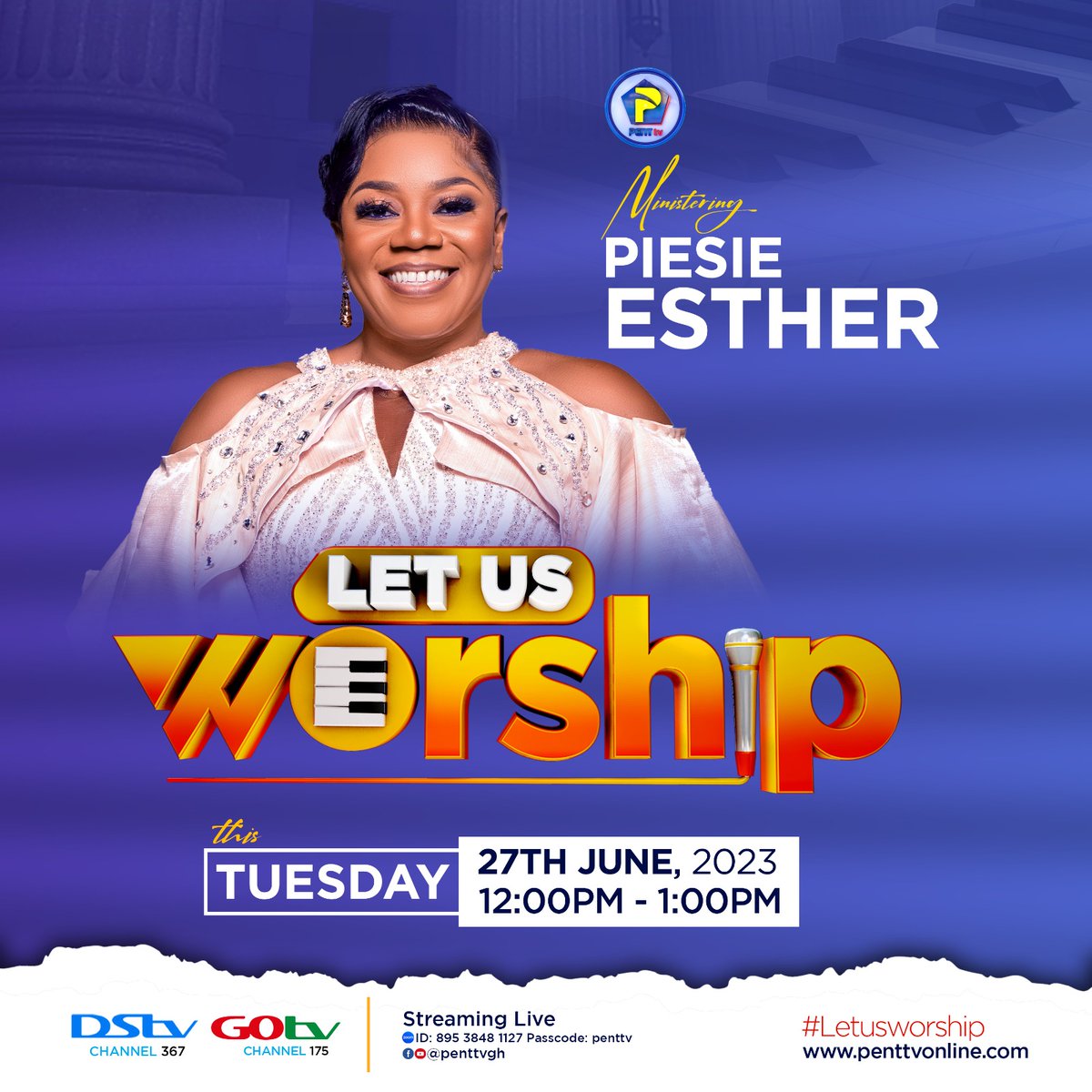 🔥 Join us tomorrow for an incredible worship session led by Piesie Esther on 'Let Us Worship'! 🎶

📺 Catch the live program on PENT TV and immerse yourself in the beauty of praise. Spread the word!

#LetUsWorship | #MaximumImpact | #PossessingtheNations