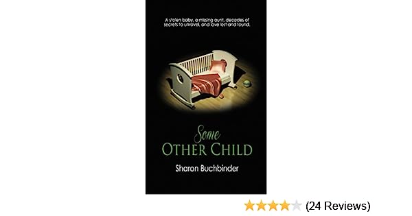 Read Some Other Child now: amazon.com/dp/B00M88BHPE

#someotherchild #sharonbuchbinder #mysteryromance