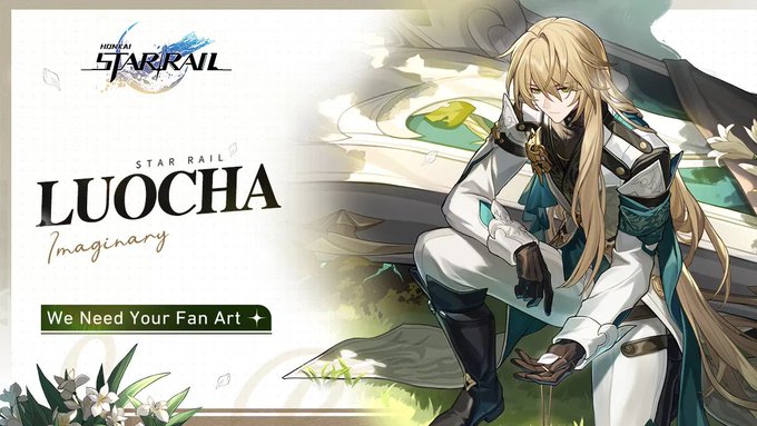 Event With Rewards — "Galactic Roaming" We Need Your Fan Art for Luocha Begins!

Dear Trailblazers,
We