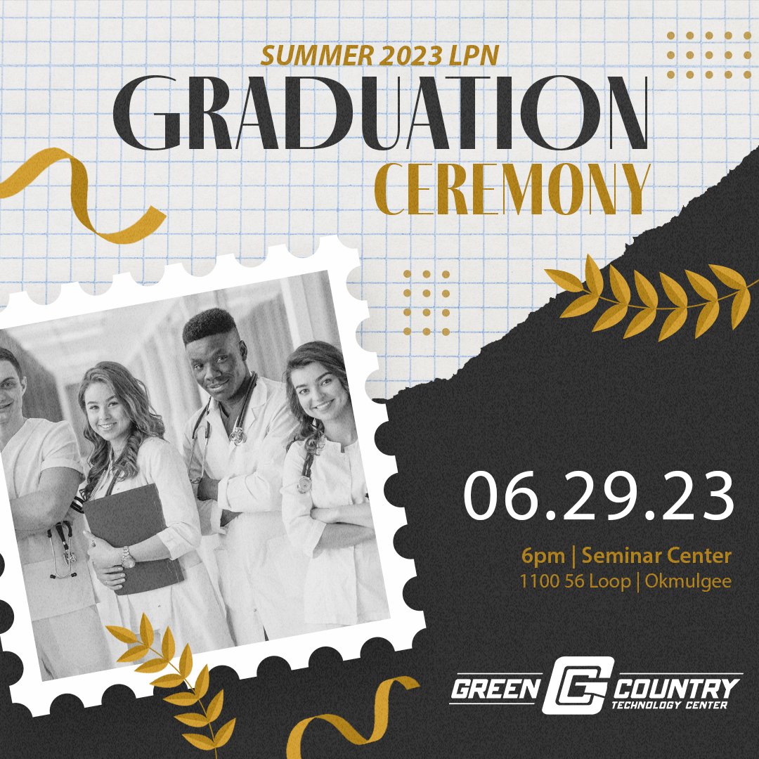 gctcok's tweet photo. 👩‍🎓👨‍🎓 GCTC SUMMER LPN GRADUATION 👨‍🎓👩‍🎓

Join us for the GCTC Summer 2023 LPN Graduation Ceremony - this Thursday! 

⏰ 6:00PM 
📅 June 29, 2023
📍 GCTC Seminar Center | 1100 56-Loop | Okmulgee

Tag your Grad in the comment section

#GoGreen | #GCTC | #LPN | #Graduation https://t.co/wicqAJkBxo