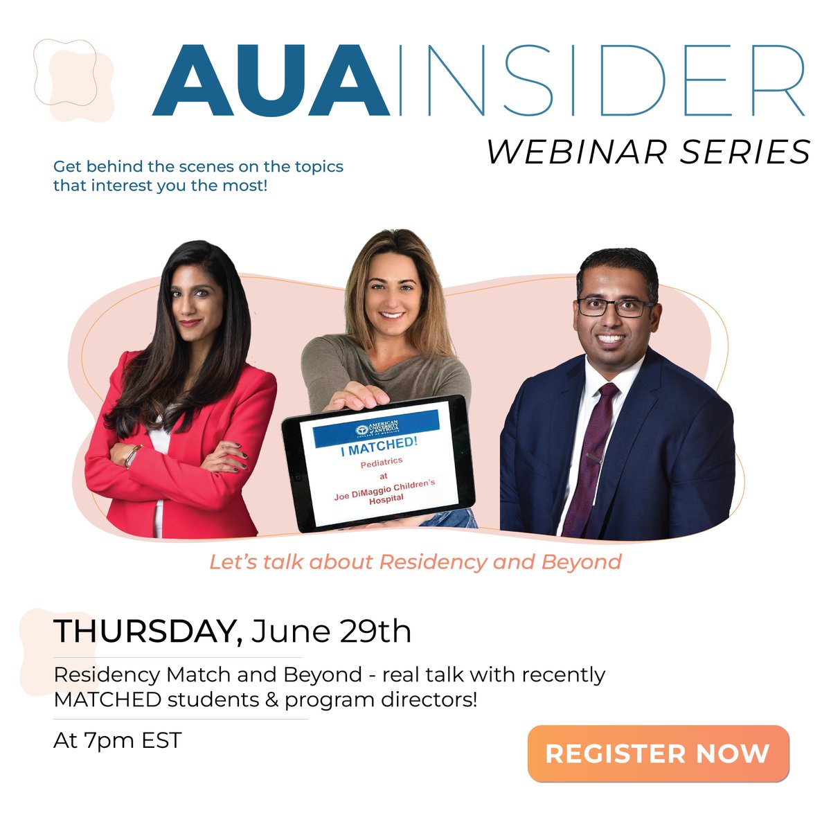The FINAL session of the AUA Insider Series- Residency Match and Beyond 🏥🩺💊- is happening this Thursday June 29th at 7pm ET. Come for some real talk with recently matched students &amp; program directors. 
Click the link 🔗 here to register: bit.ly/AUAInsiderWebi…
