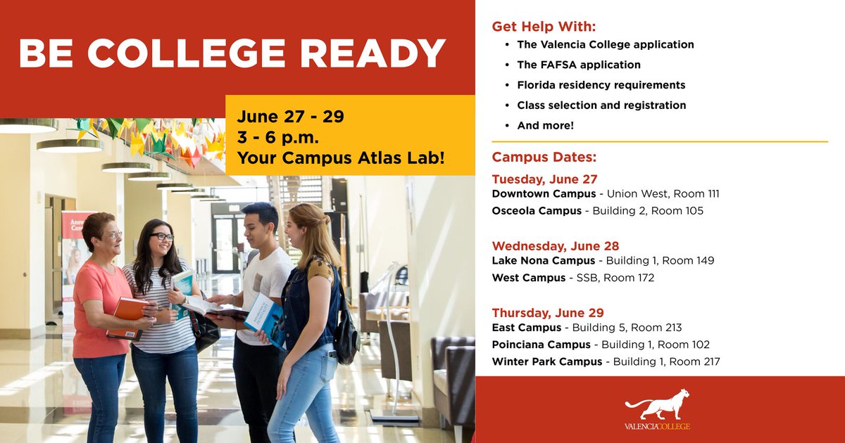 Get ready for Fall Term! Visit a <a href="/valenciacollege/">Valencia College</a> Atlas Lab at a campus near you on June 27, 28 or 29 for personalized help with admissions, residency, financial aid, advising and registration. #collegeready