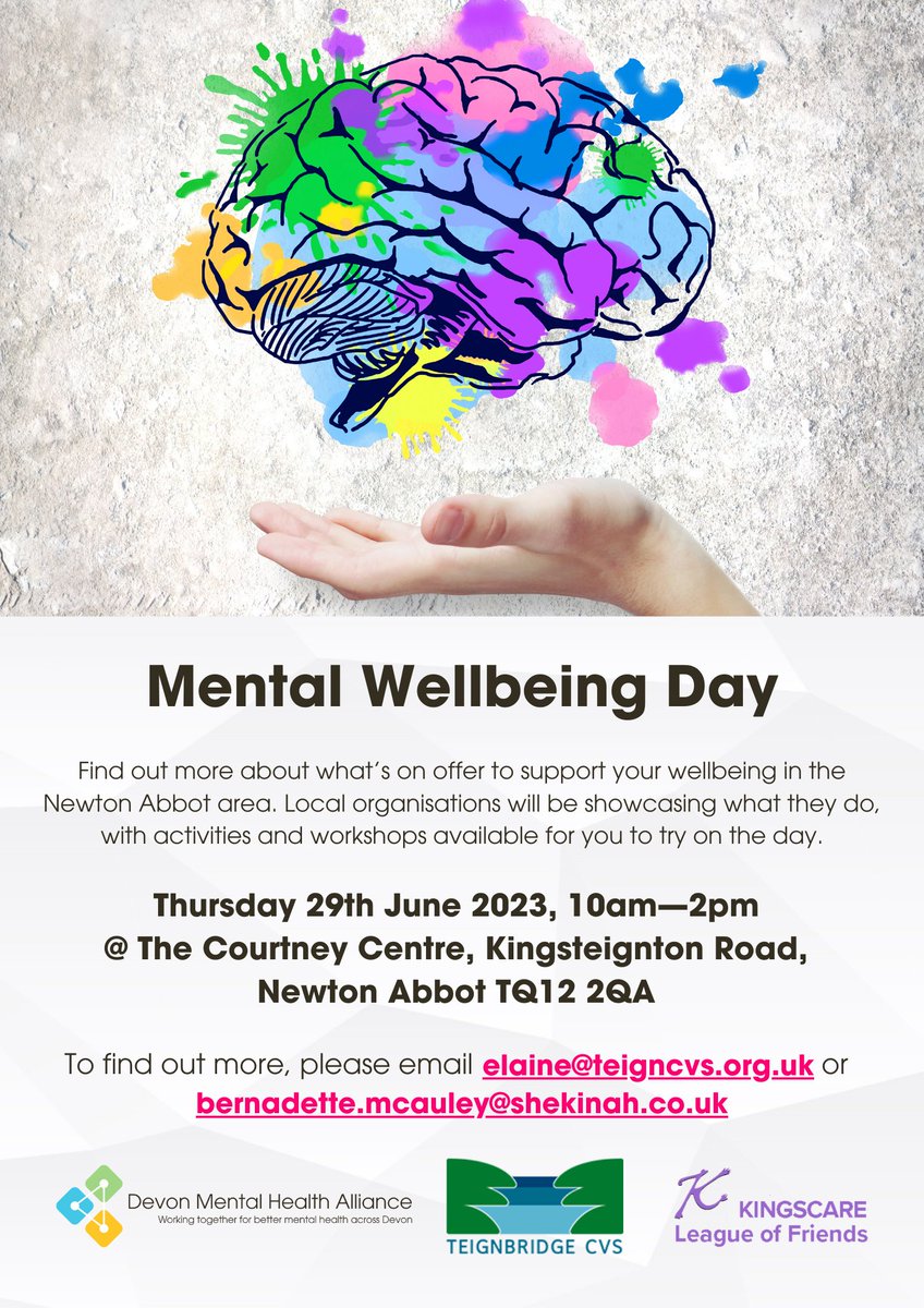 Do you live in the #NewtonAbbot area?

We're hosting a Mental Wellbeing Day with @teigncvs and KingsCare League of Friends, at which local organisations showcasing activities and workshops to help people with their mental health and wellbeing.