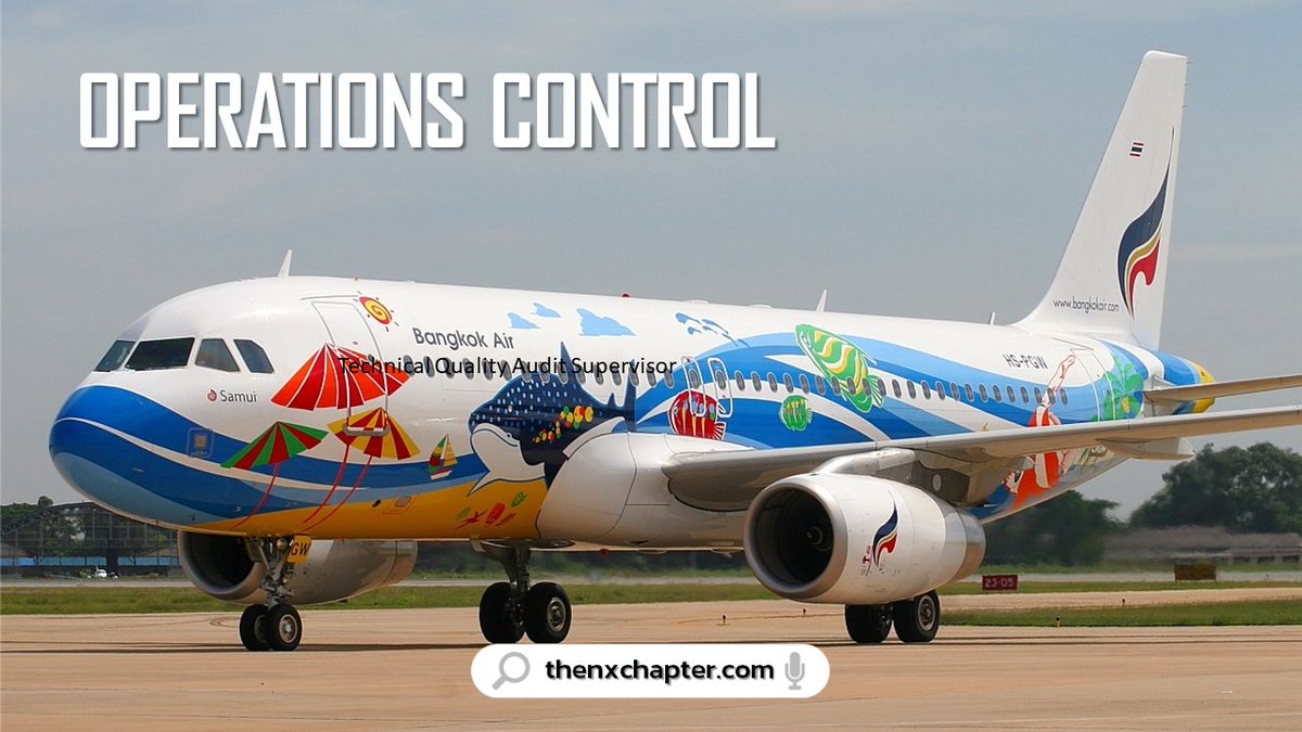 thavcareers's tweet image. Bangkok Airways อาคารทับสุวรรณ BAOC เปิดรับสมัคร Operations Control Officer ขอ TOEIC 550+

สมัครได้ที่ ➤ thenxchapter.com/bangkok-airway…

#BangkokAirways #OperationsControl #BAOC #อาคารทับสุวรรณ #สุวรรณภูมิ #งานสายการบิน