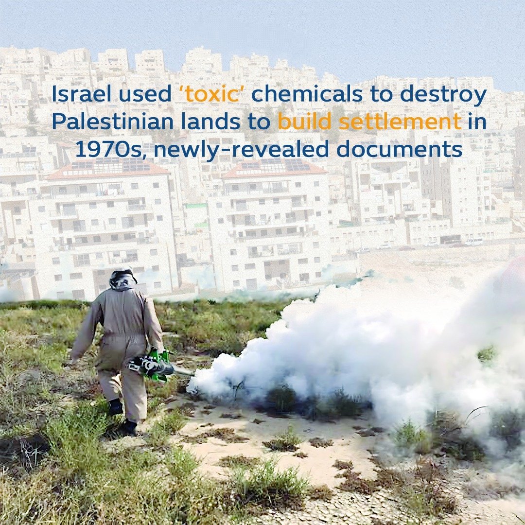 Israeli occupation used toxic chemicals in Palestinian agricultural lands in the 1970s to destroy their crops with the aim of constructing new settlements in the occupied West Bank, according to documents and records from a database run by the Jewish Settlements Archival Project