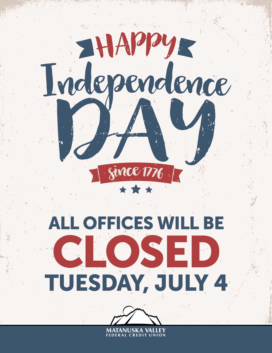 Keep in mind...🧠

All MVFCU Community Offices, including our Virtual Community Office, will be CLOSED on Tuesday, July 4th, in observance of Independence Day! 

We will re-open on Wednesday, July 5th, for regular business hours!