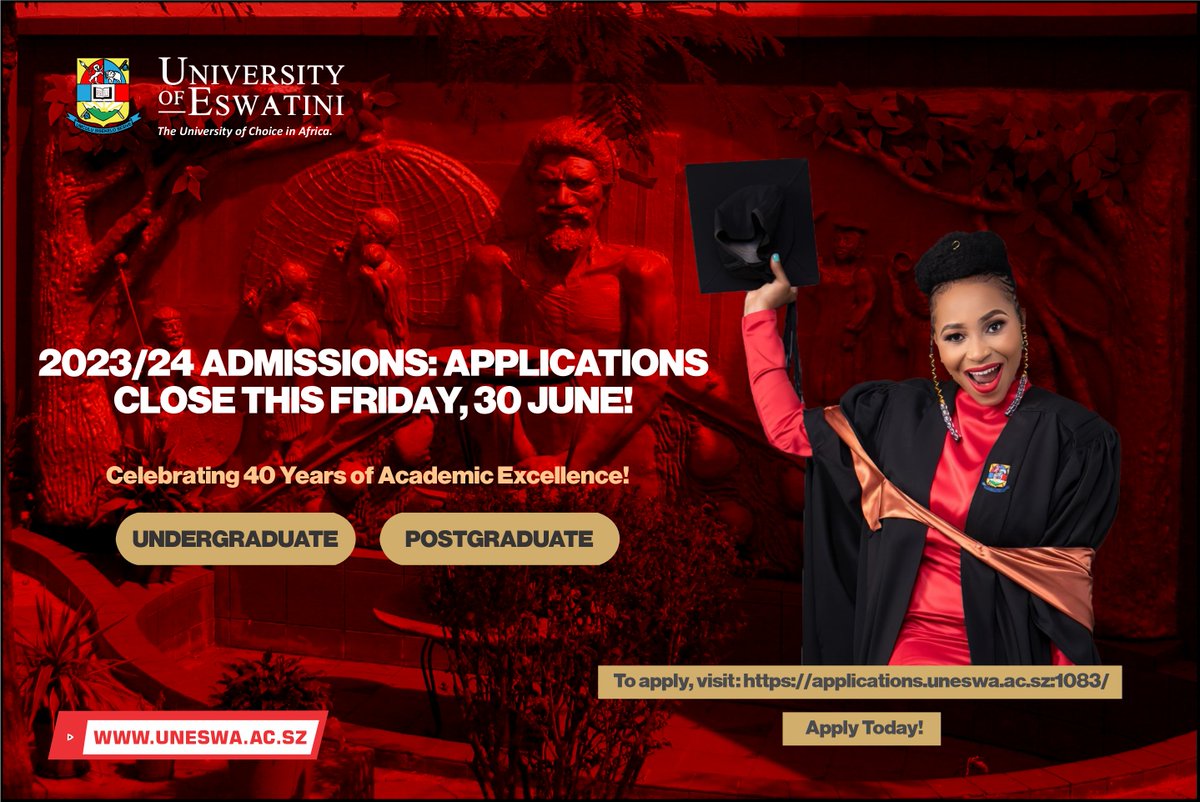 Last chance to apply for admission to UNESWA's Undergraduate or Postgraduate programs for 2023/24 academic year! Applications close this Friday, 30 June.
Visit applications.uneswa.ac.sz:1083 to apply and find program information. #UNESWA #ForgeYourOwnPath #Admission