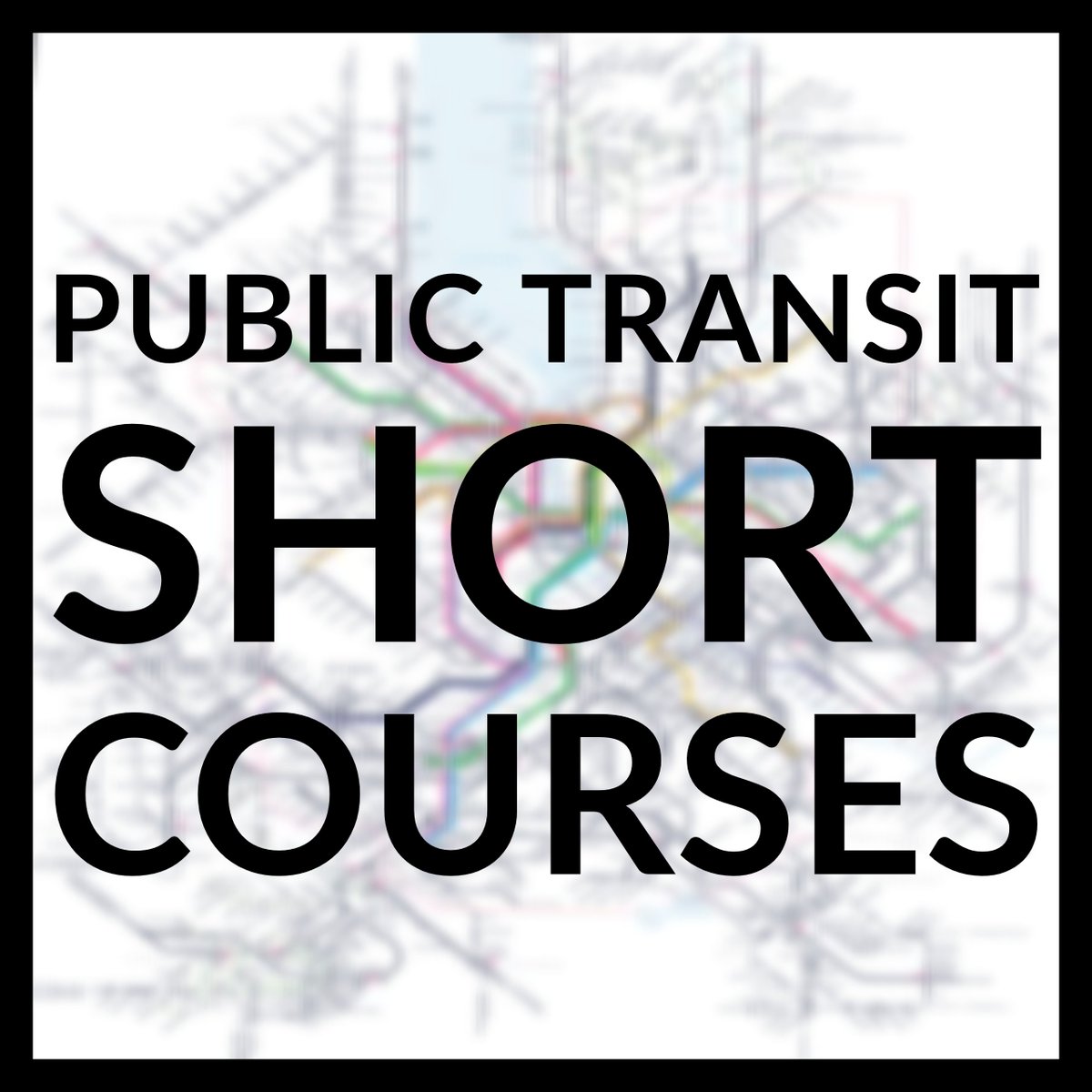 REGISTER BY July 25 for 15% Early Bird Discount! Public Transit Short Courses at University of Toronto - August 15 - 17, 2023 - mailchi.mp/1ec074199f2a/u… @TAL_UofT @civmin