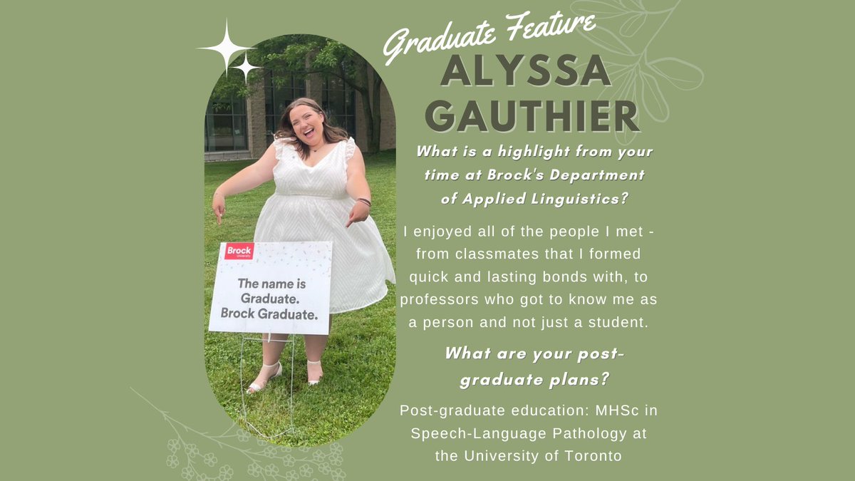 Meet Alyssa Gauthier - Speech Lang Hearing Sciences major & Distinguished Graduating Student from the Dept of Applied Linguistics. #brockugrad #brockualumni #slp2be @brockuFOSS