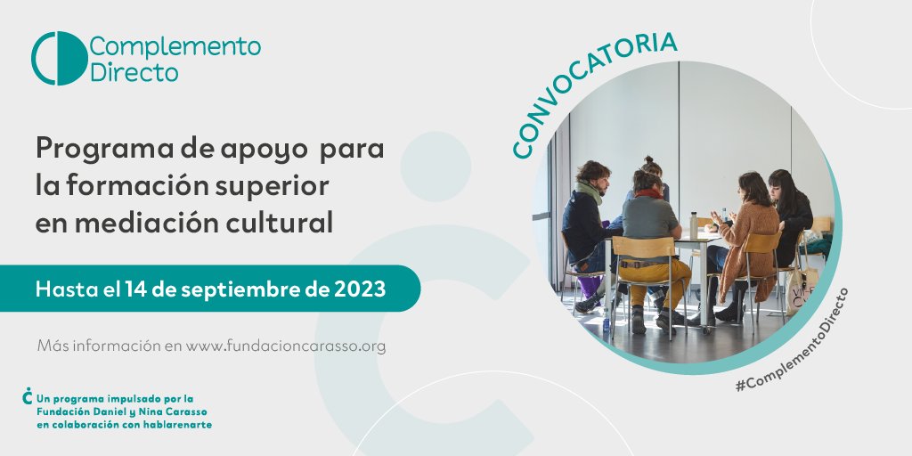 📢¡Convocatoria abierta para la 3ª edición de #ComplementoDirecto!

Este programa de becas y acompañamiento, que lanzamos junto a <a href="/HablarEnArte/">hablarenarte:</a>, busca apoyar a estudiantes que quieran formarse en #mediacióncultural durante el curso 23/24.

📆Hasta 14/09
🔎bit.ly/ComplementoDir…