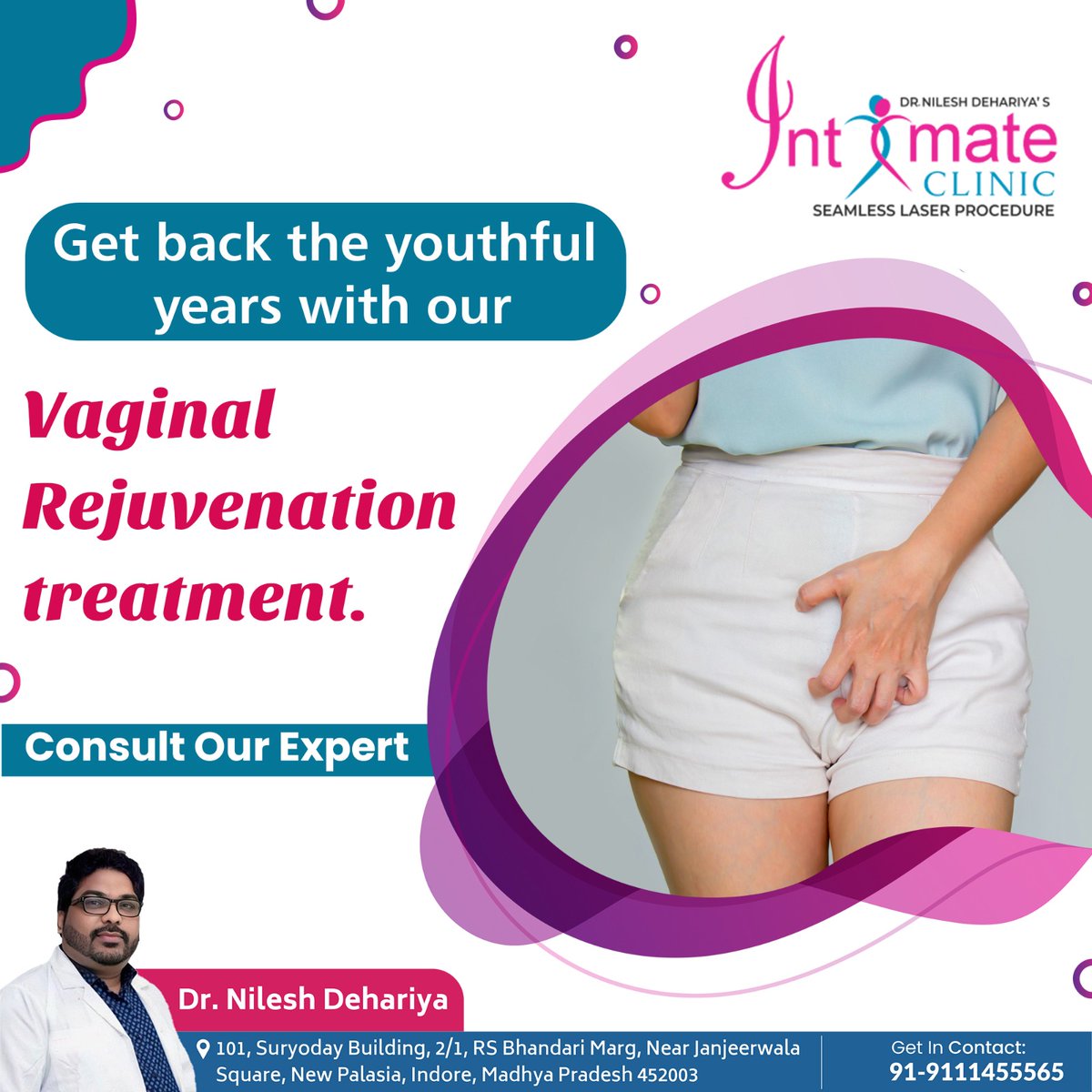 Get back the youthful years with our Vaginal Rejuvenation treatment.
Consult Our Expert
.
.
Visit:- intimateclinic.in
.
.
#drnileshdahariya #eliminationdiet #wellness #herbalremedies #indore #indorecity #LVRtherapy #LVRTreatment #LVRrehabilitation #LVRrecovery #LVRsupport