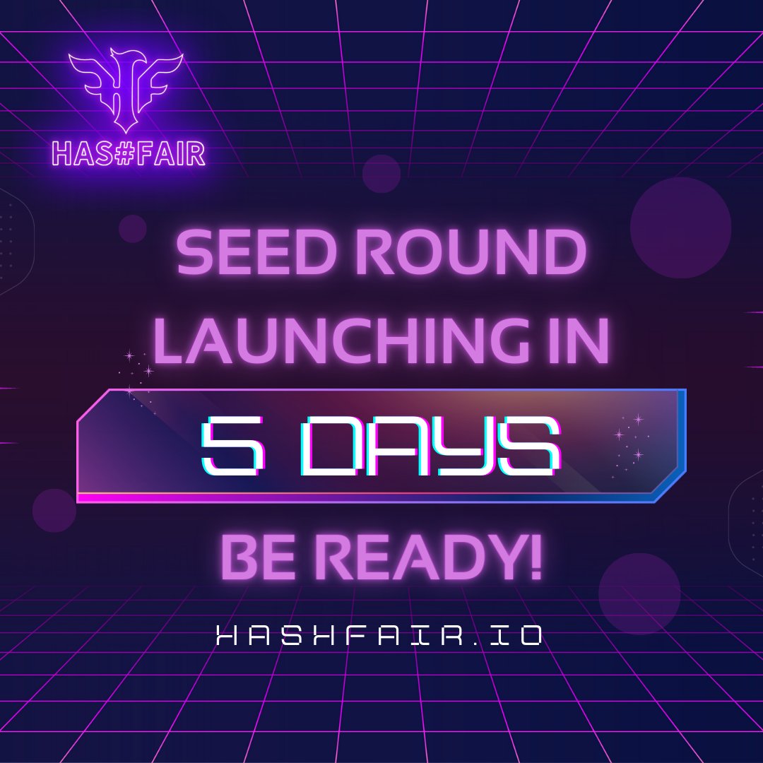 Only 5 days left until the #HashFair  #SeedSale begins! ⏰ Don't miss your chance to invest in the future of blockchain technology. Get ready to secure your spot and be part of the revolutionary journey. Stay tuned for the launch and be prepared to seize this golden opportunity!