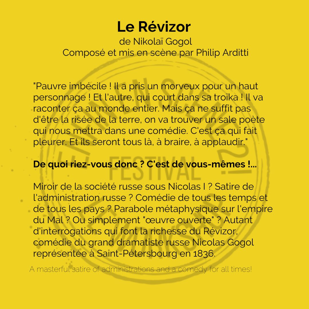 Pour le festival Enfin en scène 2! Les élèves du groupe du mardi soir vous proposent l’œuvre majeure de Nikolaï Gogol, le Révizor, mis en scène par Philip Arditti.