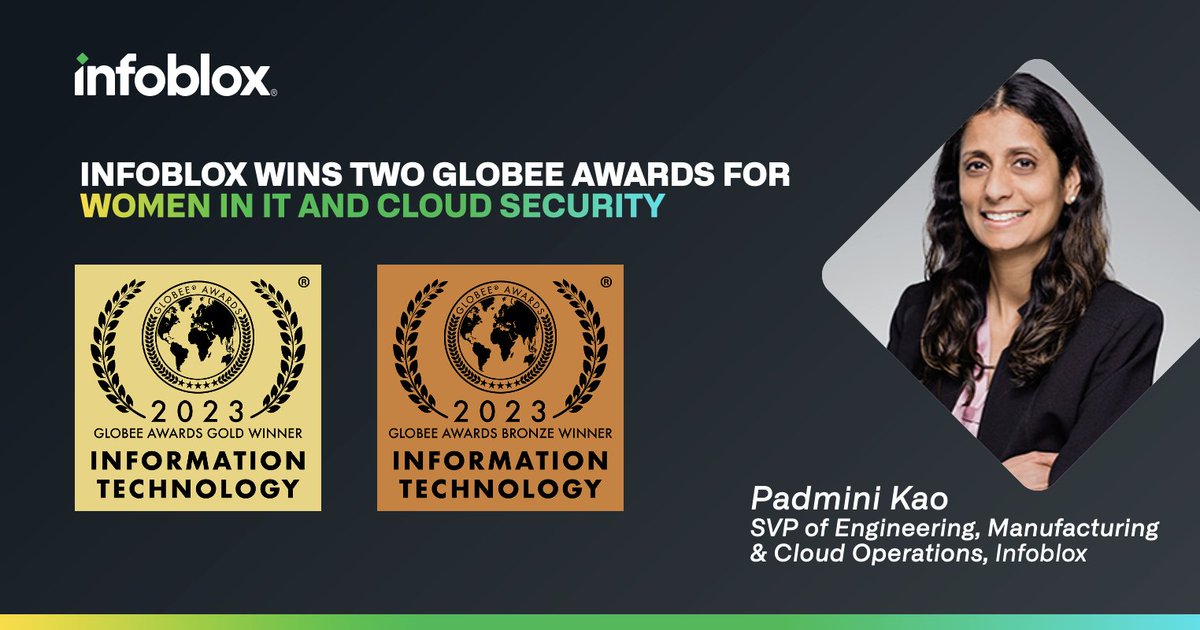 Congratulations to @Infoblox SVP of Engineering Padmini Kao for winning two @GlobeeAwards for Women in IT 💪 and Cloud Security! #globeeawards #infoblox #womenatinfoblox #womeninengineering #womenincyber #womenleaders gag.gl/tUMtf4