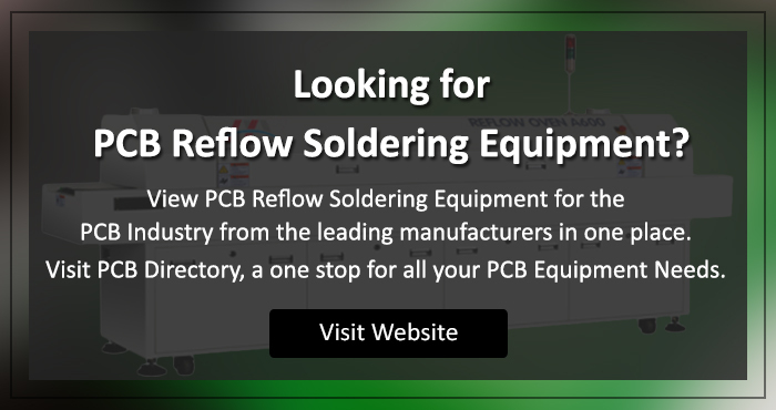 PCB Directory has listed Reflow Soldering Equipment from the leading manufacturers.

Click here to learn more ow.ly/otLY50OX6Uk 

#PCBDirectory #ReflowSolderingEquipment #SolderingEquipment #PCBManufacturers #ElectronicComponents #PCBEquipment #ElectronicsIndustry #SMT