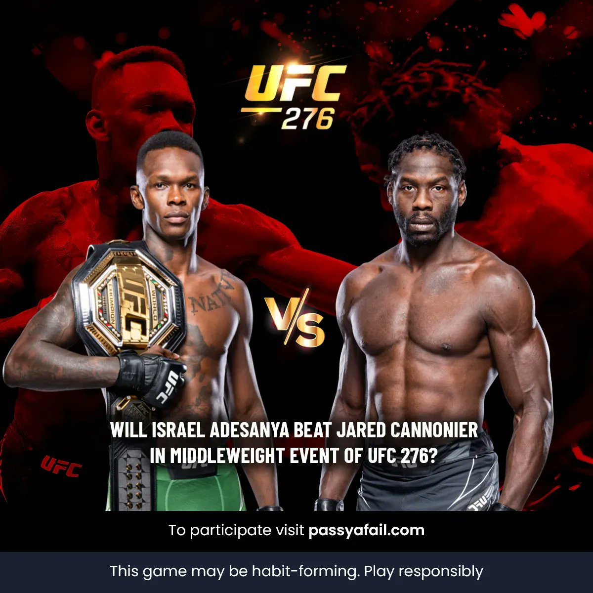 #ContestAlert

Vote pass ya fail now and stand a chance to win REAL CASH prizes!

Will #IsraelAdesanya beat #JaredCannonier in middleweight event of #UFC276? 

Vote now at buff.ly/43eJ5gZ