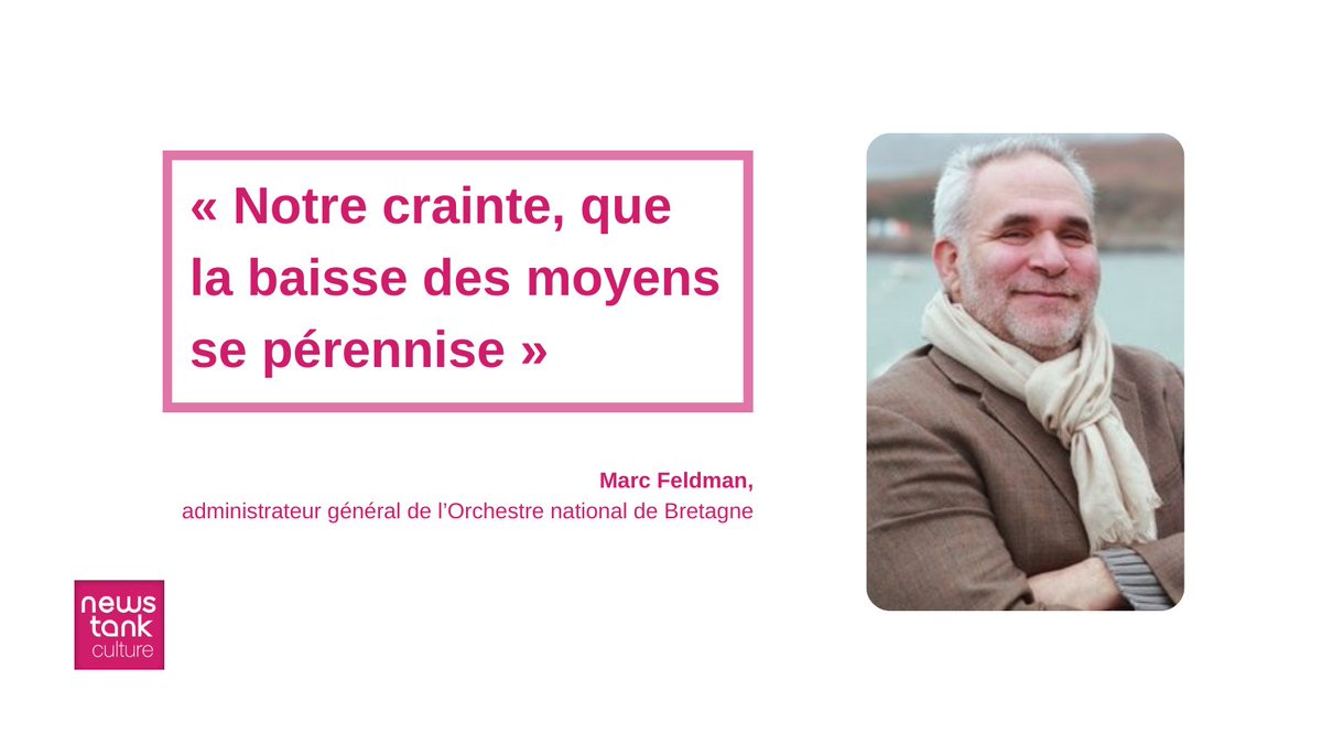 [INTERVIEW] « Nous craignons que la baisse de nos moyens se pérennise », explique @MarcJFeldman, administrateur général de l’@ON_Bretagne ⦿ culture.newstank.fr/article/view/2…