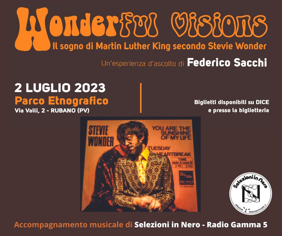 Domenica 2/07 h21.30 al Parco Etnografico di Rubano (PD) #WonderfulVisions spettacolo narrativo-musicale a cura di #FedericoSacchi sul grande <a href="/StevieWonder/">Stevie Wonder</a>.
Pre-riscaldamento con le musiche di @Selezioniinnero!
