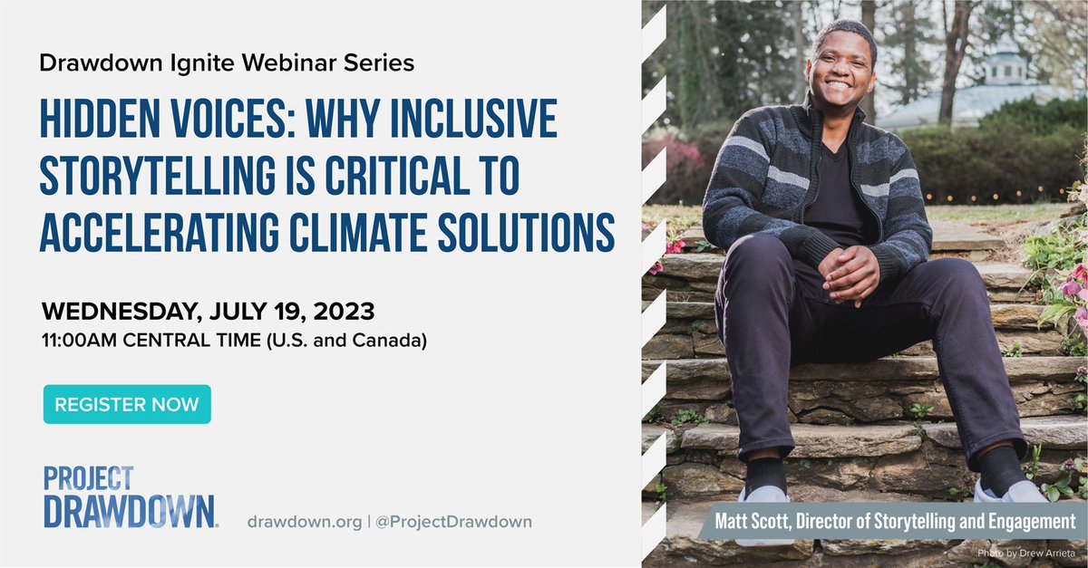 The Drawdown Ignite webinar series continues next month with <a href="/MattScottGW/">Matt Scott</a>, director of storytelling and engagement, presenting "Hidden voices: Why inclusive storytelling is critical to accelerating climate solutions." Register today! us02web.zoom.us/webinar/regist… #climatesolutions