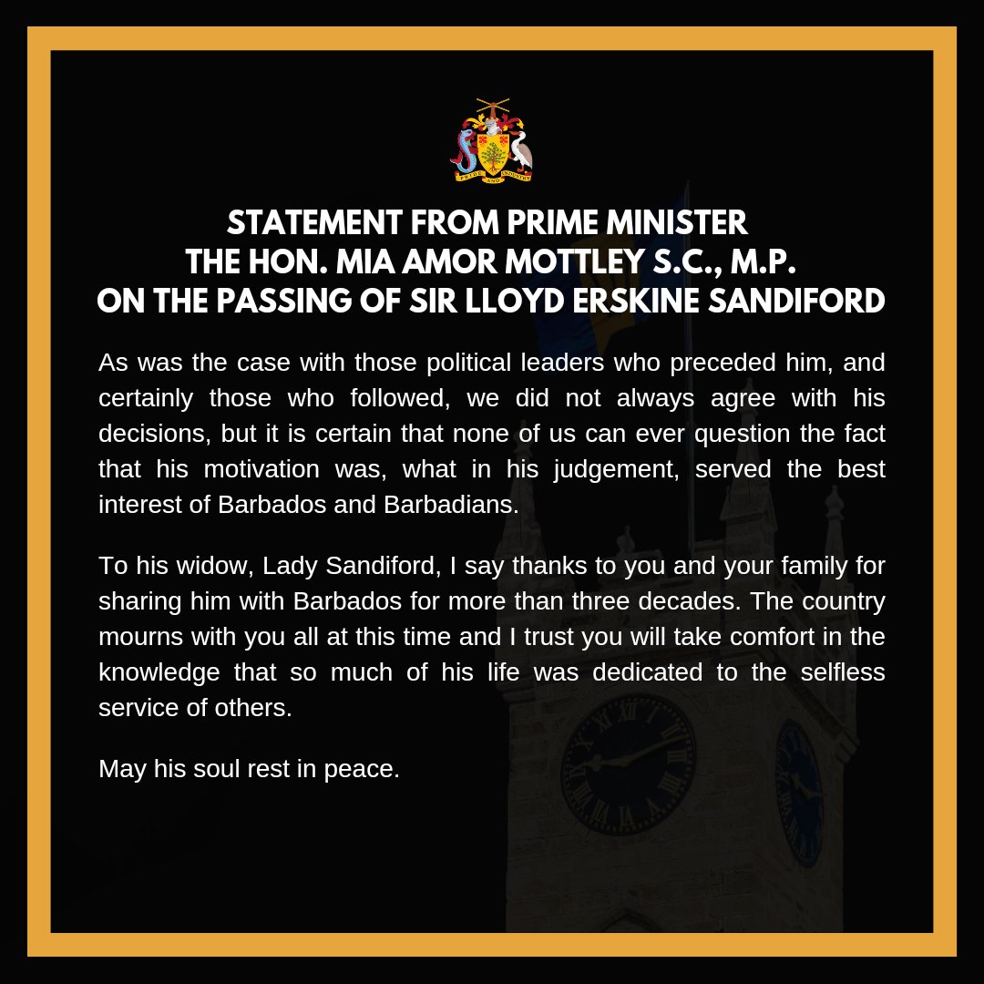 miaamormottley's tweet image. Statement From Prime Minister The Honourable Mia Amor Mottley On The Passing Of Sir Lloyd Erskine Sandiford.